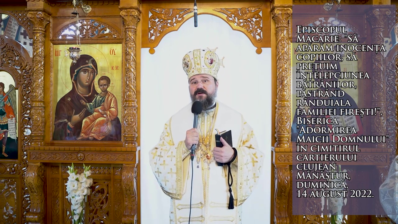 (Video) „Să apărăm inocența copiilor, să prețuim înțelepciunea bătrânilor, păstrând rânduiala familiei firești!” – PS Macarie