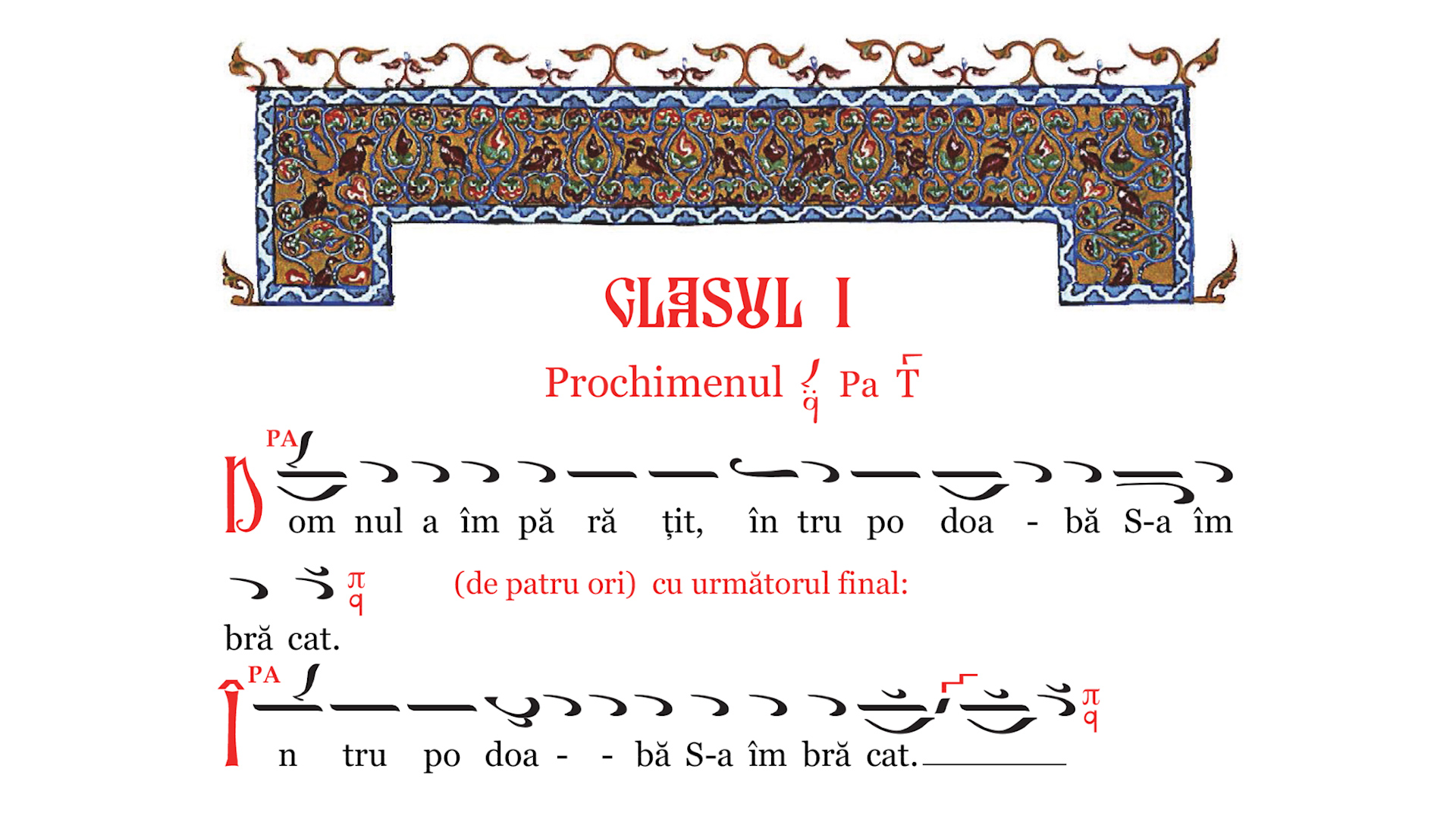 (Video) Prochimen la vecernie, glasul I – Grupul Psaltic Theodor V. Stupcanu