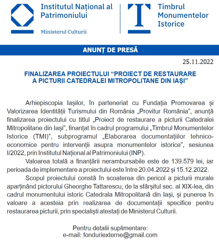 Finalizarea proiectului cu titlul „Proiect de restaurare a picturii Catedralei Mitropolitane din laşi”