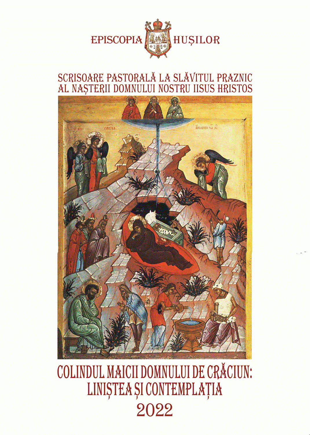 PS Ignatie, Episcopul Hușilor: Colindul Maicii Domnului de Crăciun: liniştea şi contemplaţia (Scrisoare pastorală, 2022)