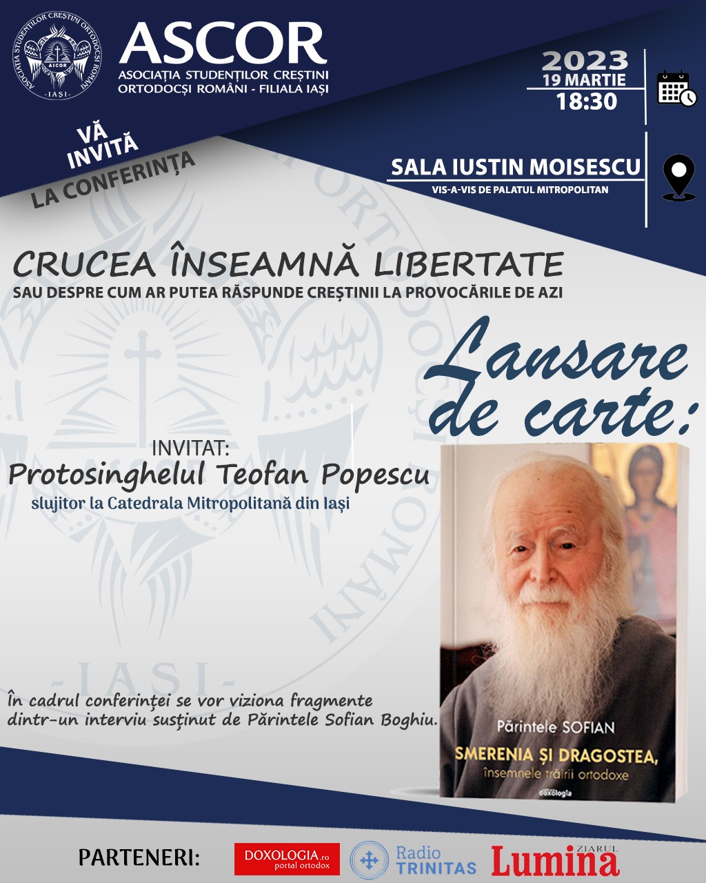 Evenimente ce vor avea loc în Arhiepiscopia Iașilor, în perioada 19-25 martie 2023 Evenimente ce vor avea loc în Arhiepiscopia Iașilor, în perioada 19-25 martie 2023