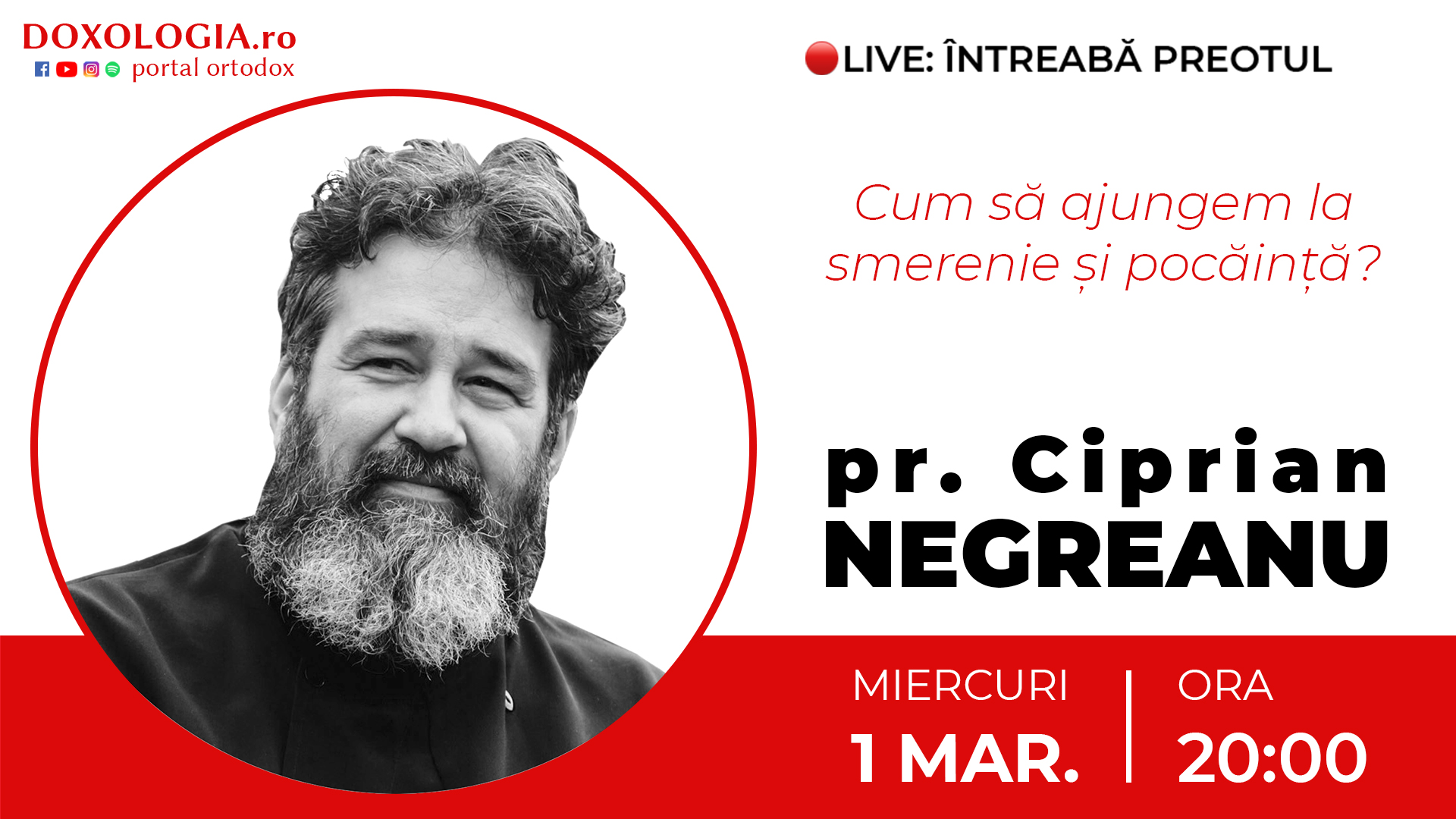 (Video) Întreabă preotul LIVE – Cum să ajungem la smerenie și pocăință? – Pr. Ciprian Negreanu
