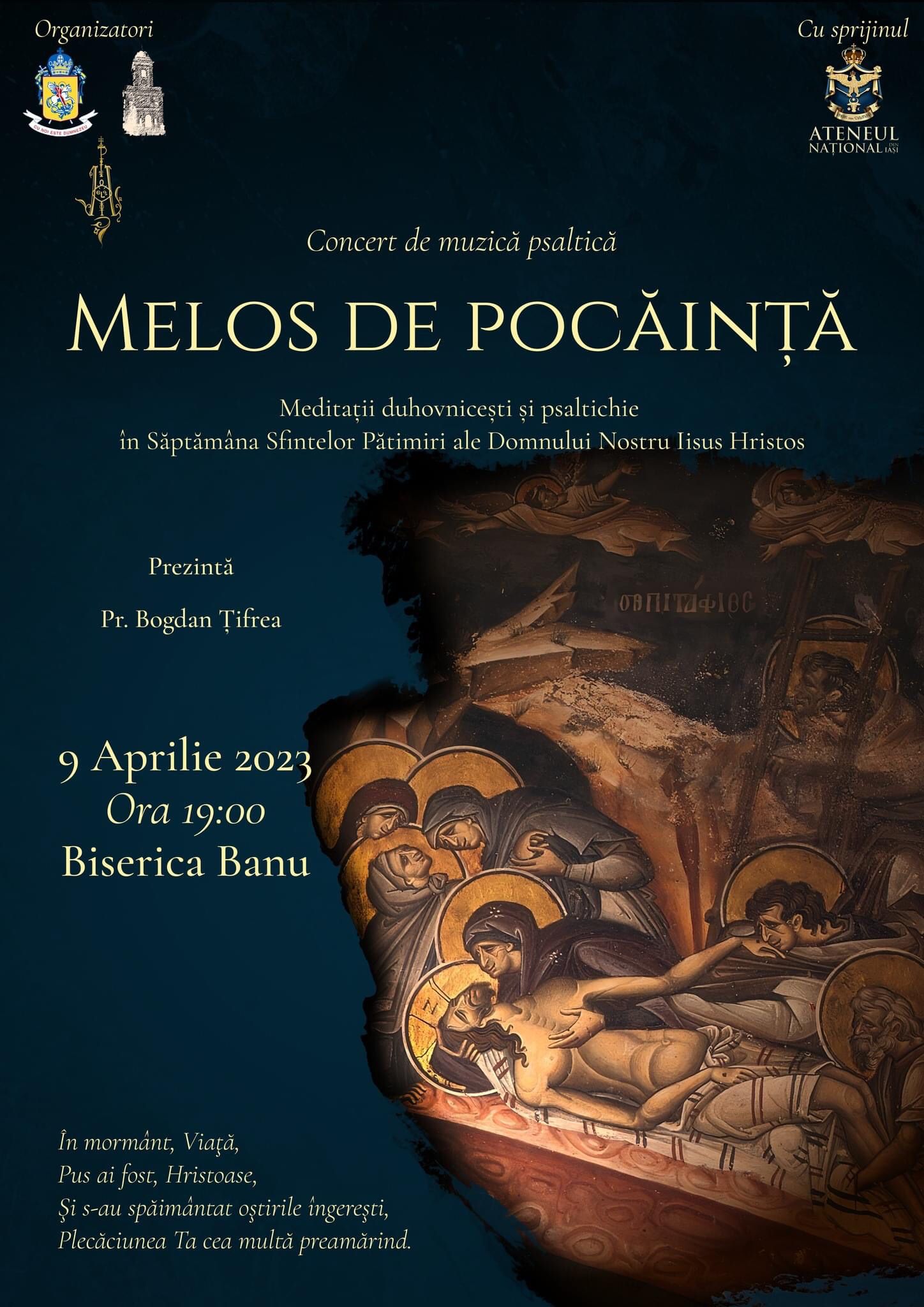 Concertul „Melos de pocăință” la Biserica Banu din Iași