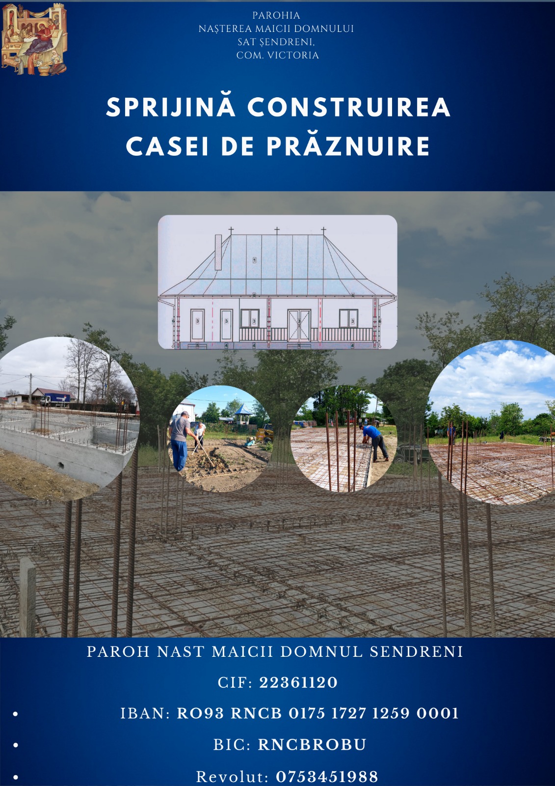 Parohia „Nașterea Maicii Domnului” din Șendreni are nevoie de sprijin pentru a ridica o casă de prăznuire