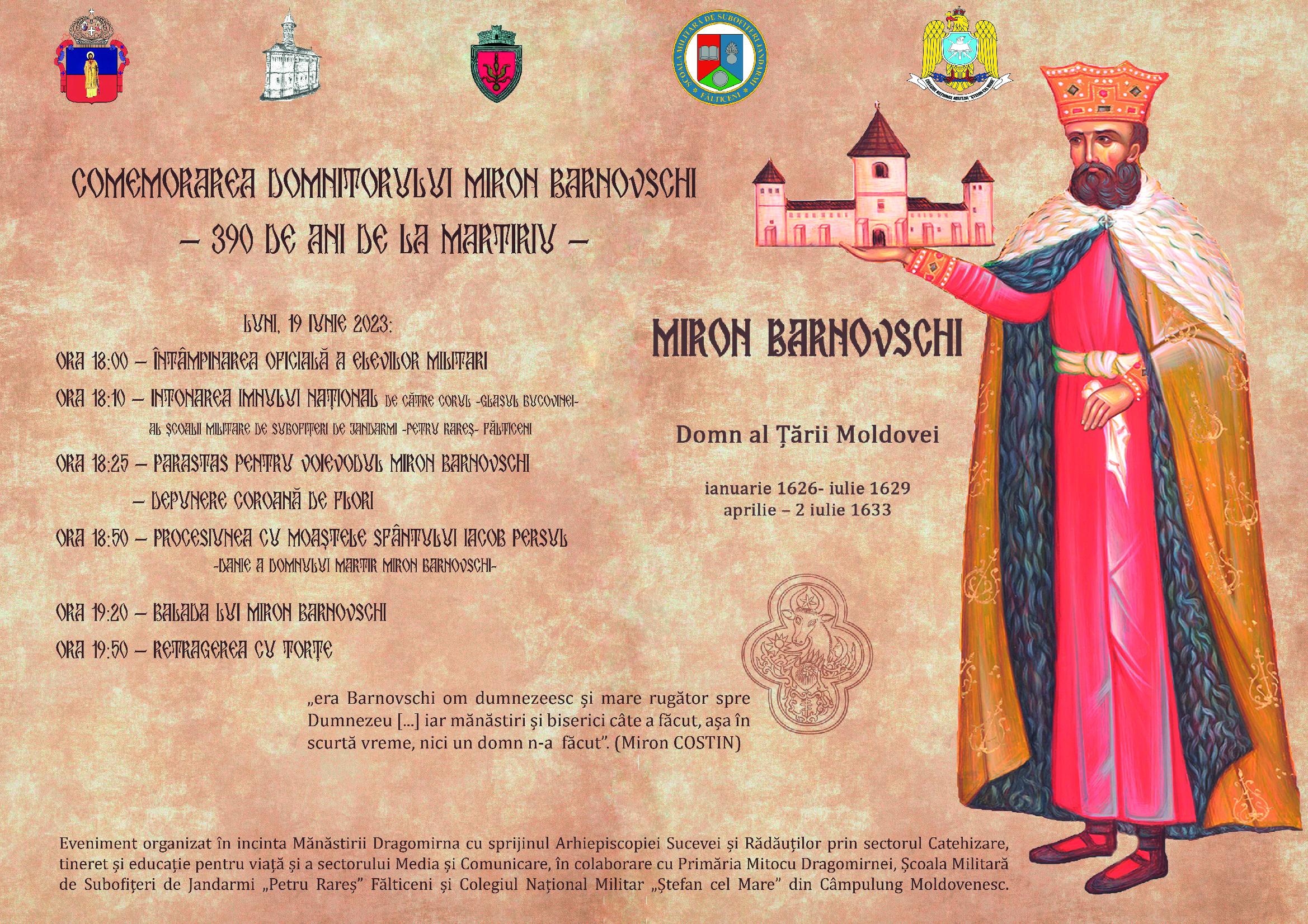 Miron Barnovschi – un Voievod martir, ctitor de ziduri și de suflete Miron Barnovschi – un Voievod martir, ctitor de ziduri și de suflete