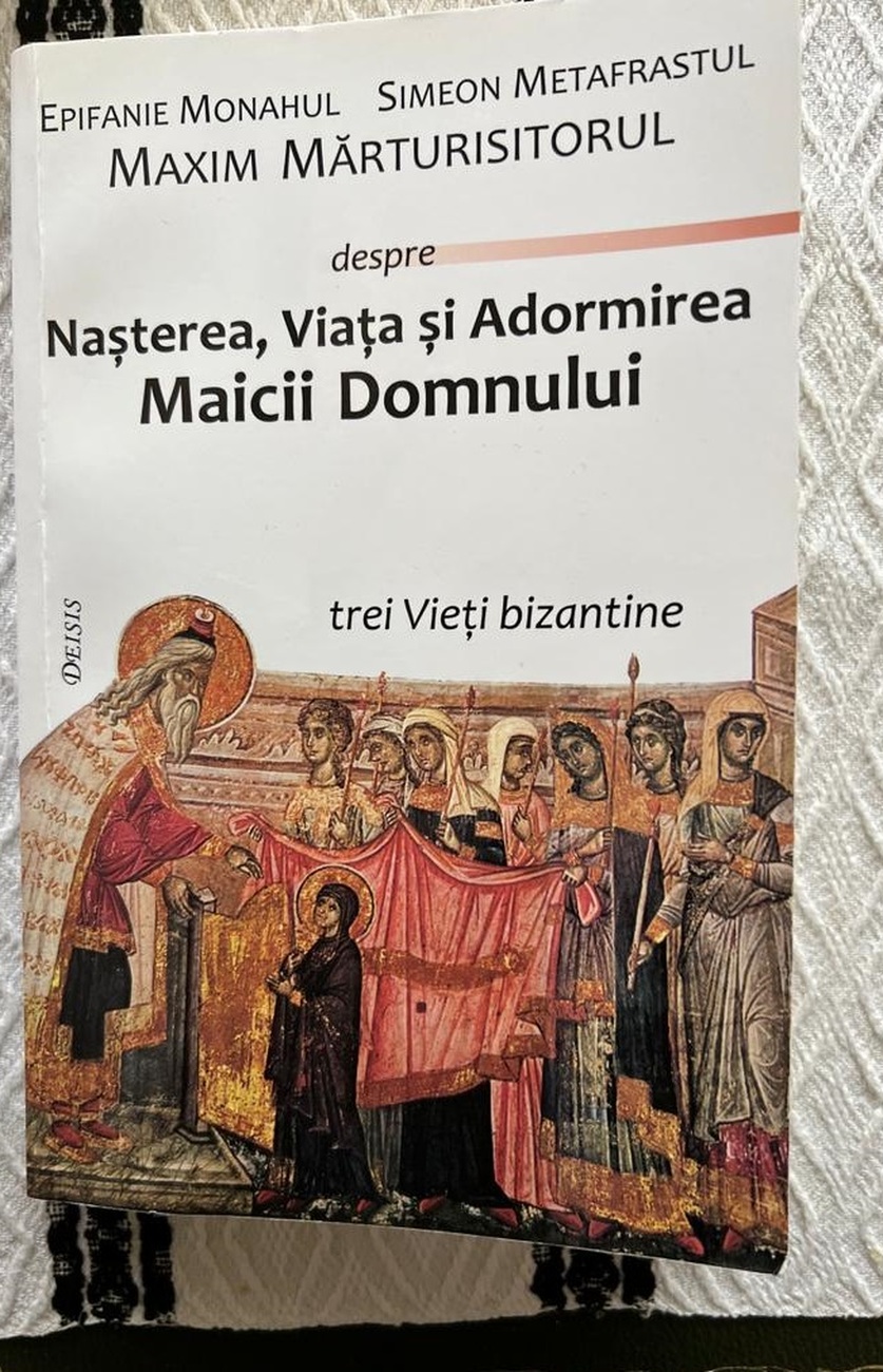 Coperta volumului „Nașterea, Viața și Adormirea Maicii Domnului. Trei vieți bizantine”
