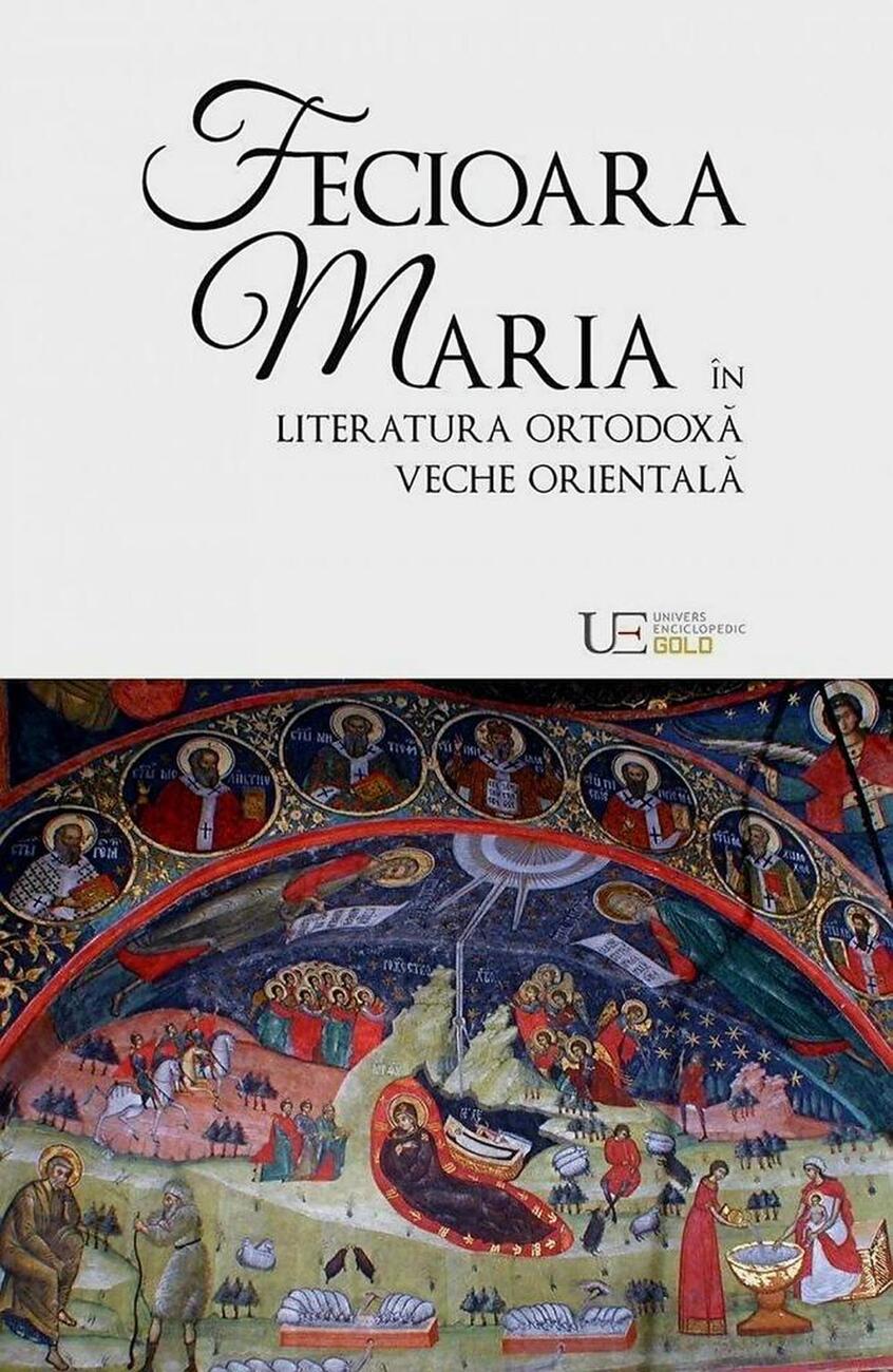 Fecioara Maria în literatura ortodoxă Veche Orientală