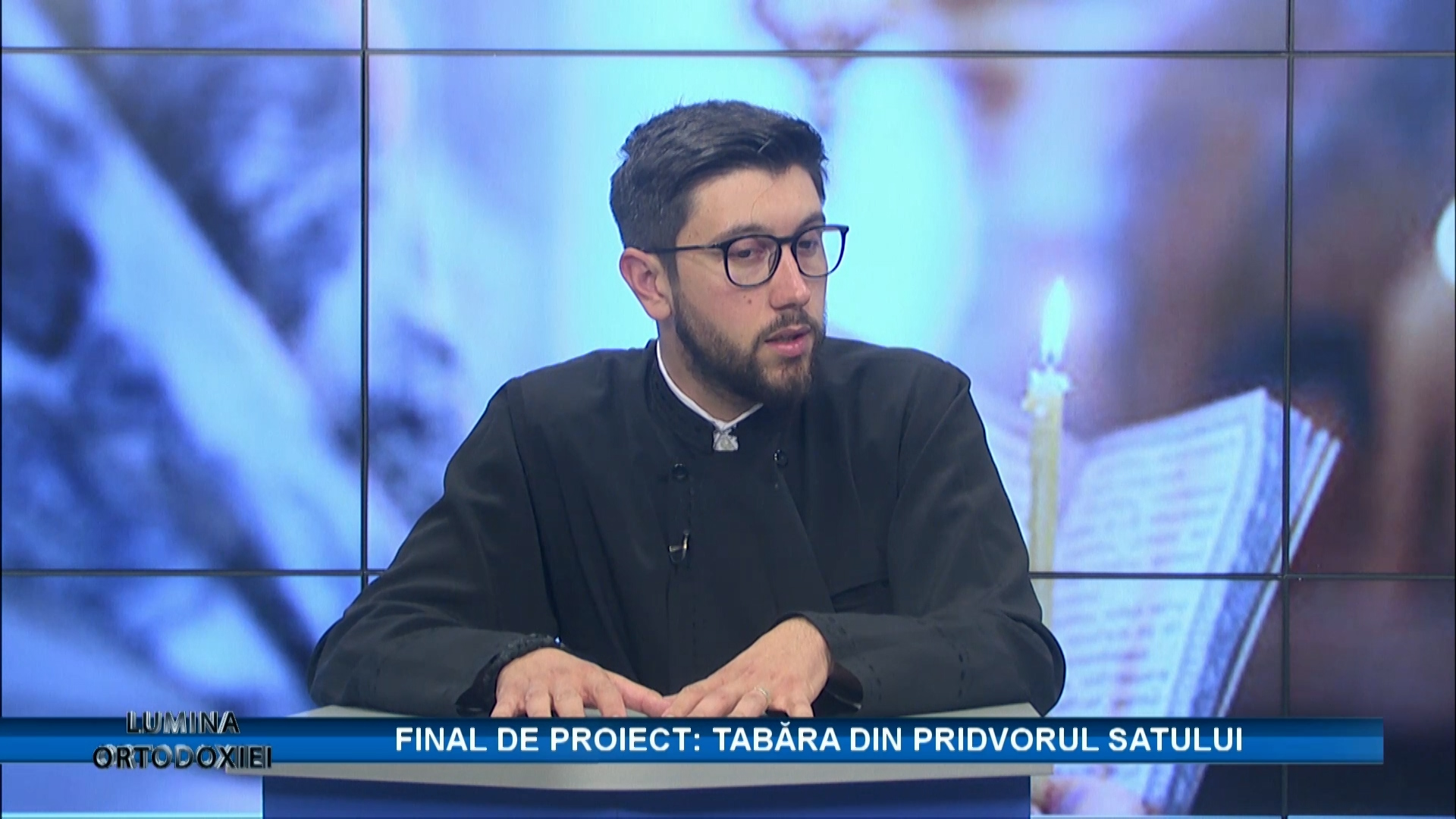 (Video) Tabăra din pridvorul satului – Lumina ortodoxiei (pr. Mihail Siminciuc)