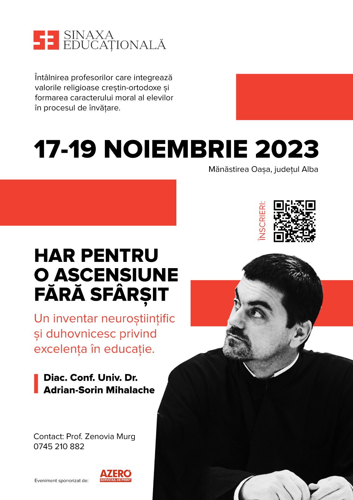 Arhid. Sorin Mihalache va fi prezent la Sinaxa Educațională, organizată la Mănăstirea Oașa