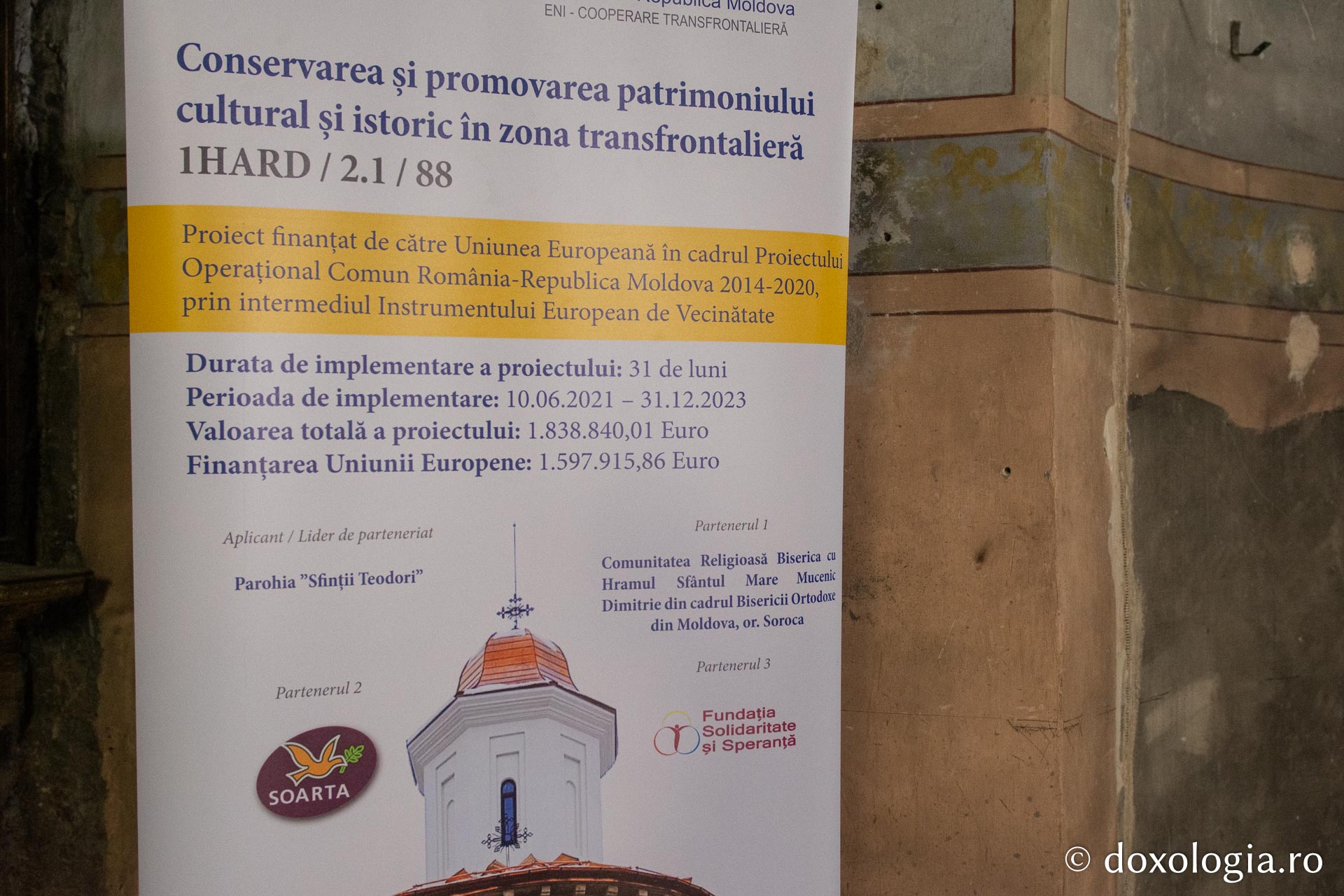 Lucrările de restaurare ale bisericilor „Sfinţii Teodori” din Iași și „Sfântul Dimitrie” din Soroca – Republica Moldova au fost finalizate