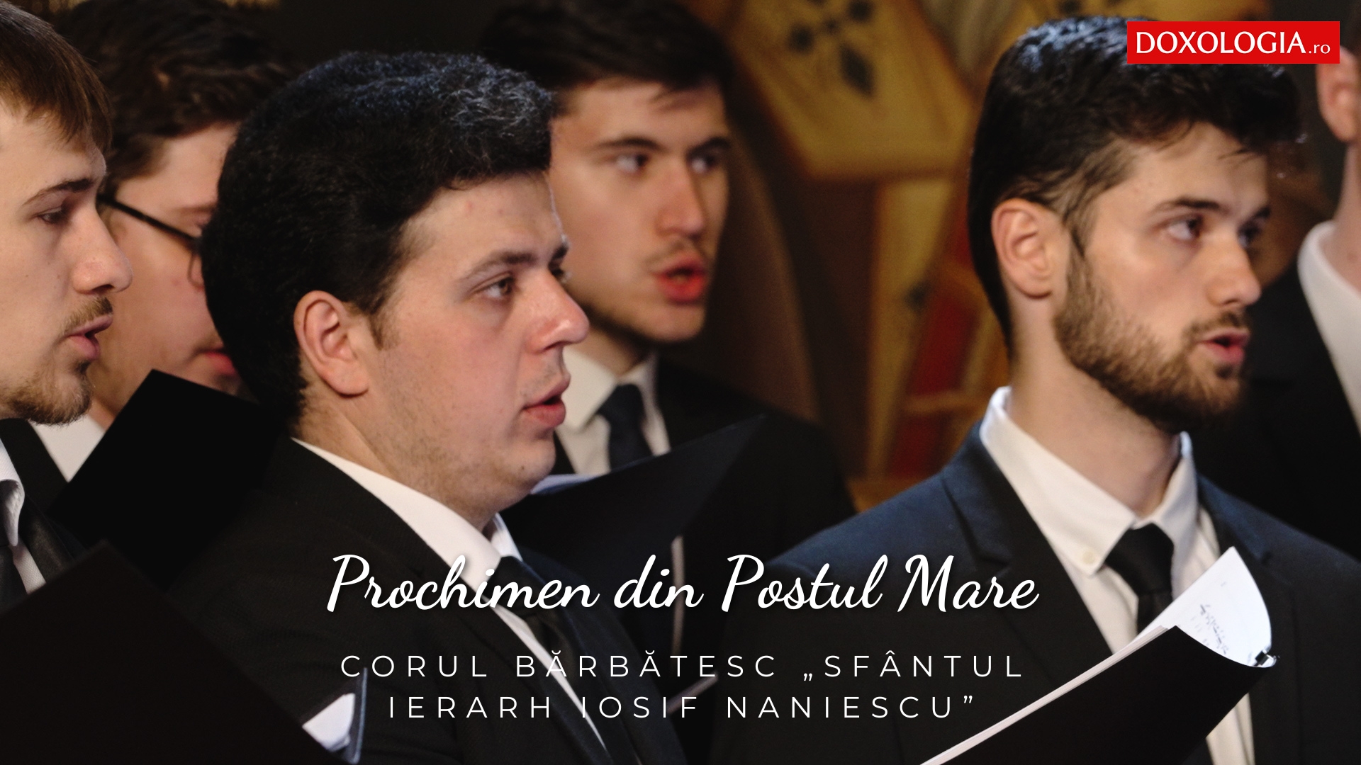 (Video) Corul bărbătesc „Sfântul Ierarh Iosif Naniescu” – Prochimen din Postul Mare