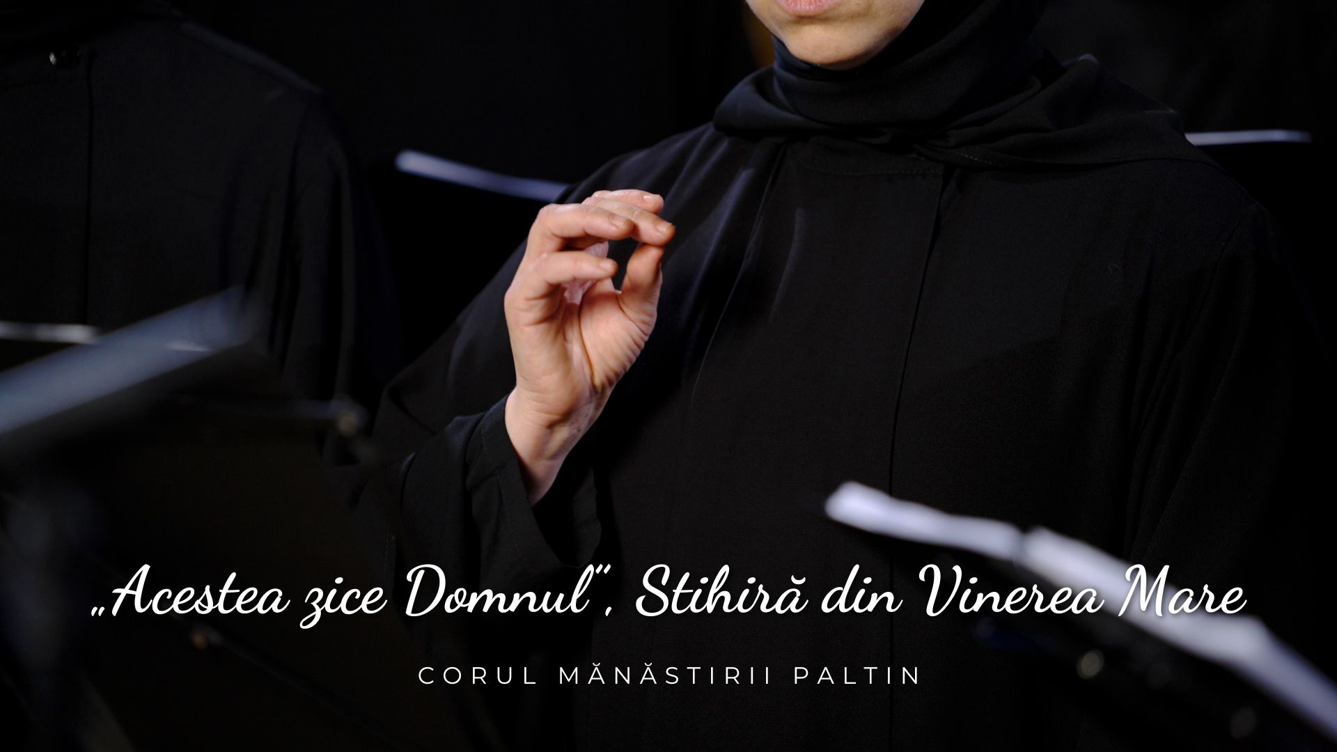 Corul maicilor de la manastirea Paltin