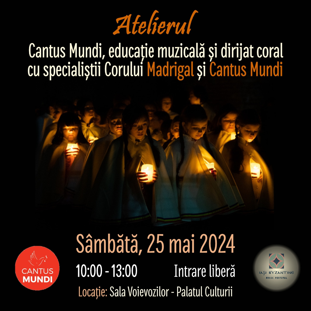Atelierul Cantus Mundi, educație muzicală și dirijat coral