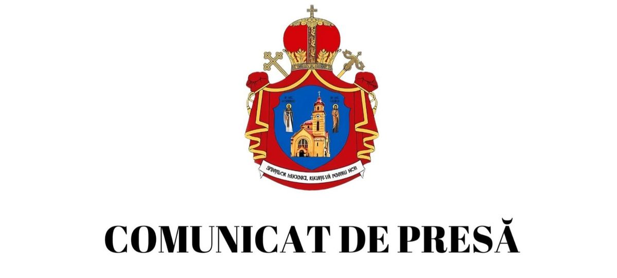 Comunicat de presă – Episcopia Daciei Felix