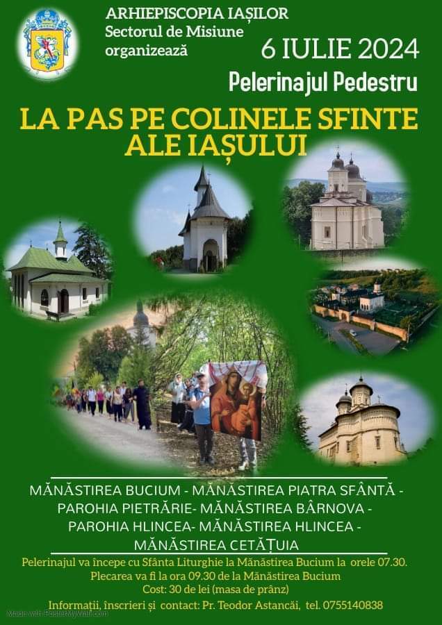 Pelerinajul pedestru „La pas pe colinele sfinte ale Iașului”