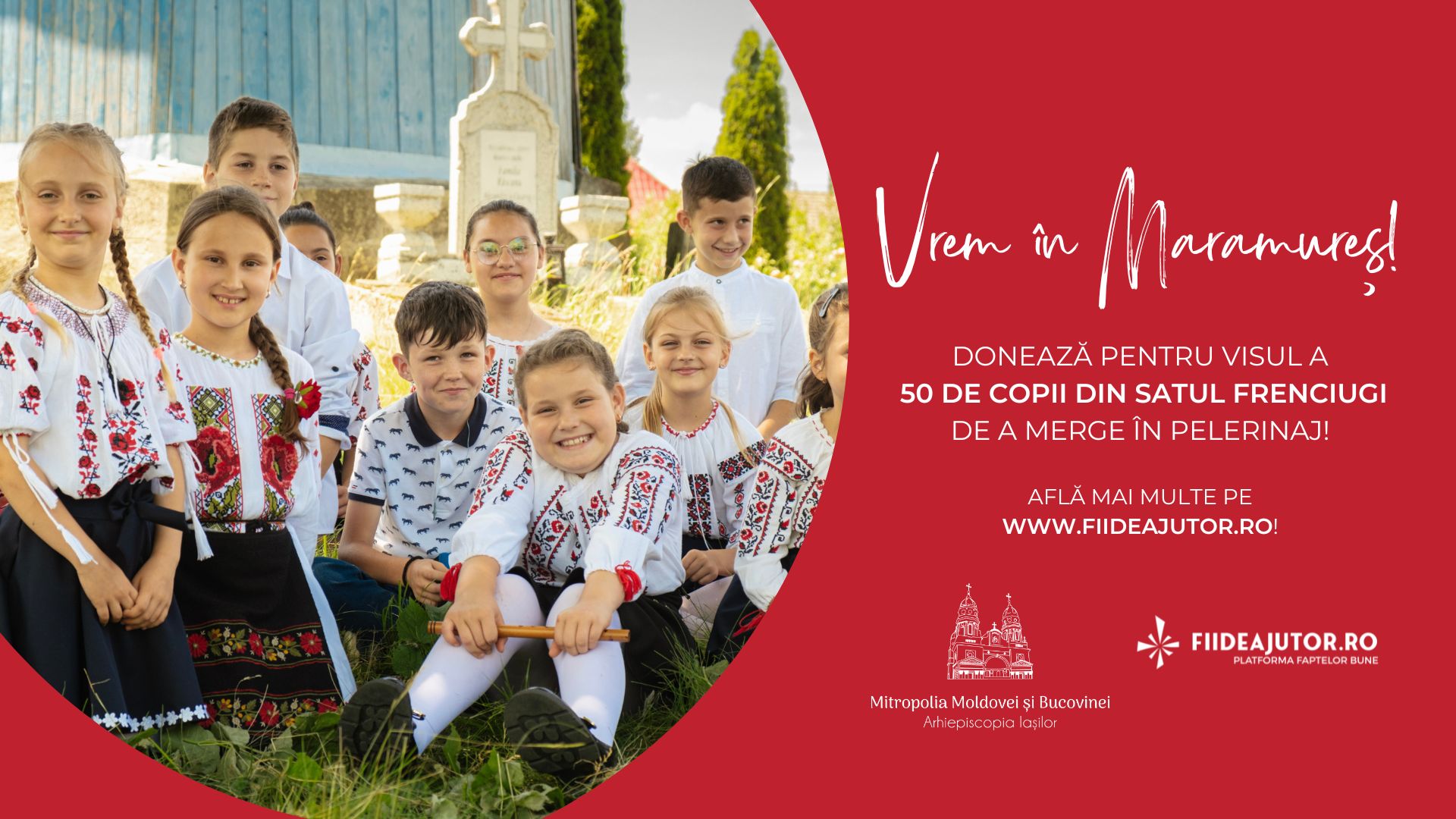 Pas cu Pas spre Maramureș