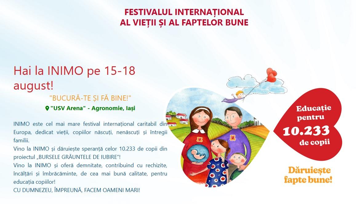 INIMO 2024: Festivalul familiei, al vieții și al faptelor bune, din nou la Iași