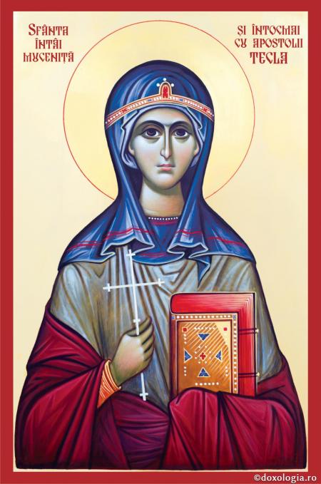 Sfânta Mare Muceniță, întocmai cu apostolii, Tecla