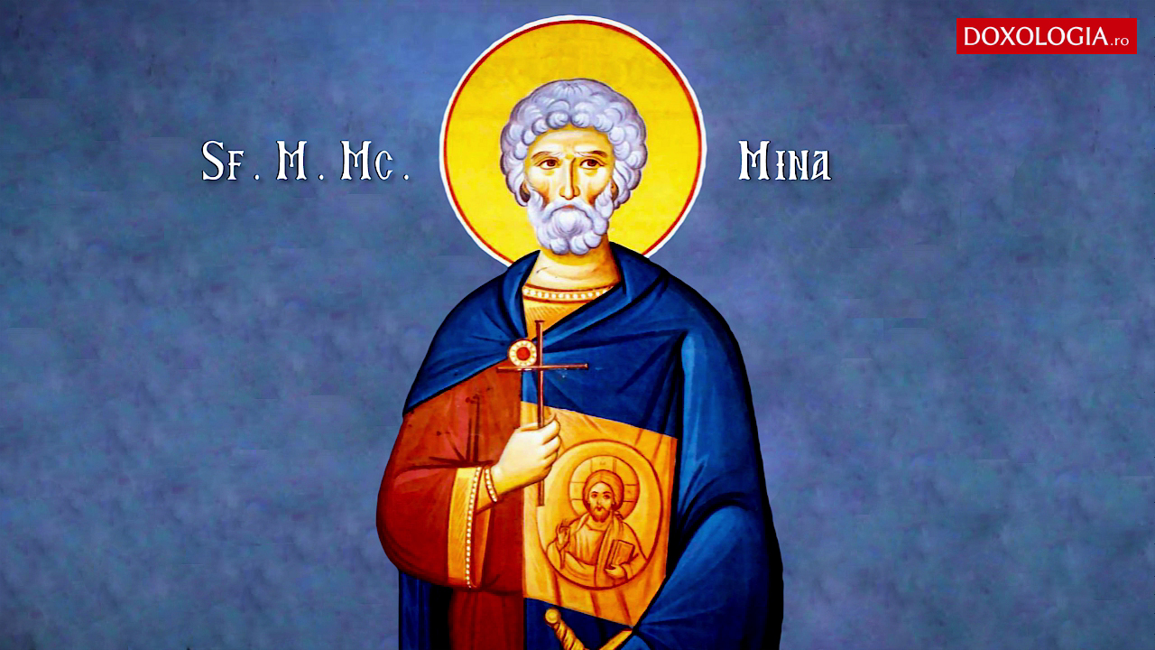 Troparul Sfântului Mare Mucenic Mina
