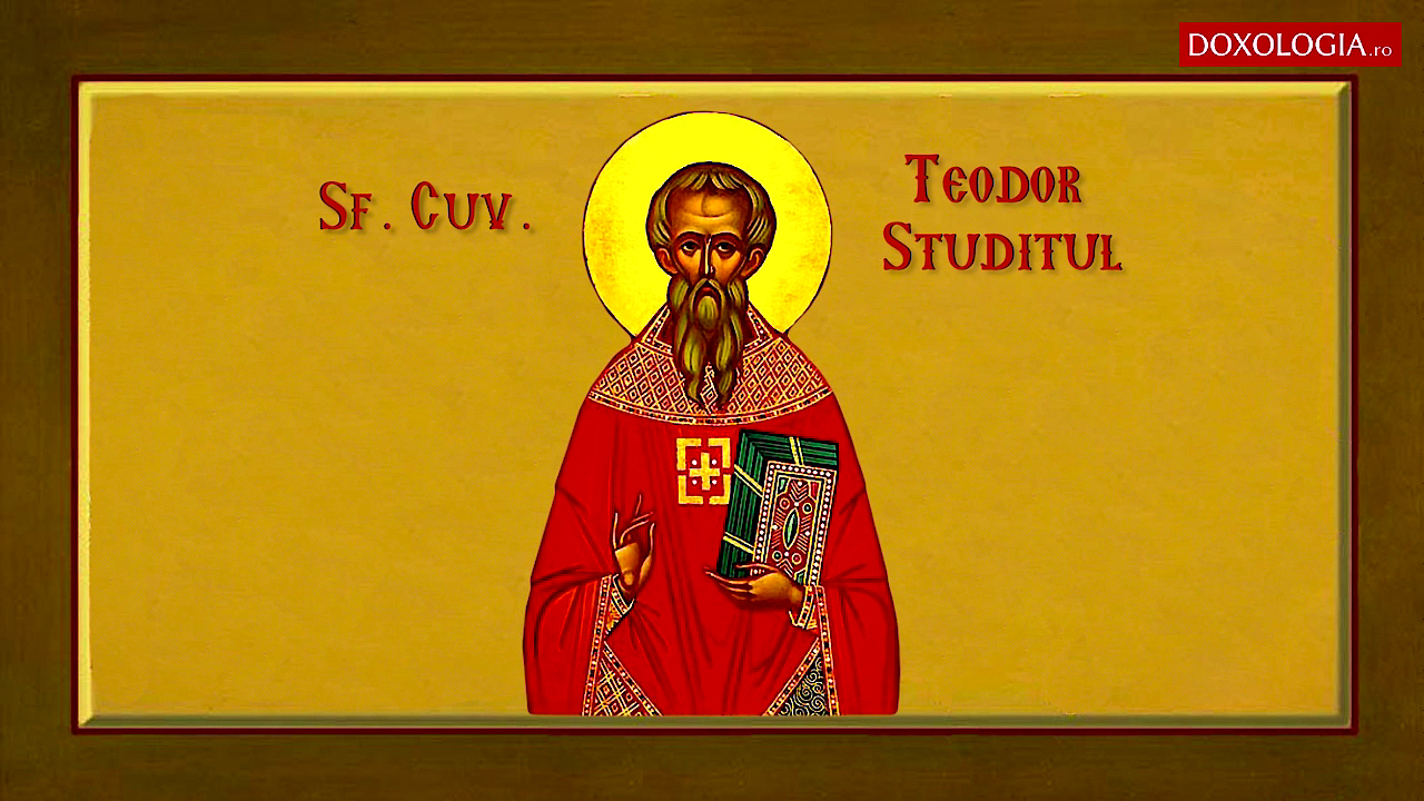 Troparul Sfântului Cuvios Teodor Studitul