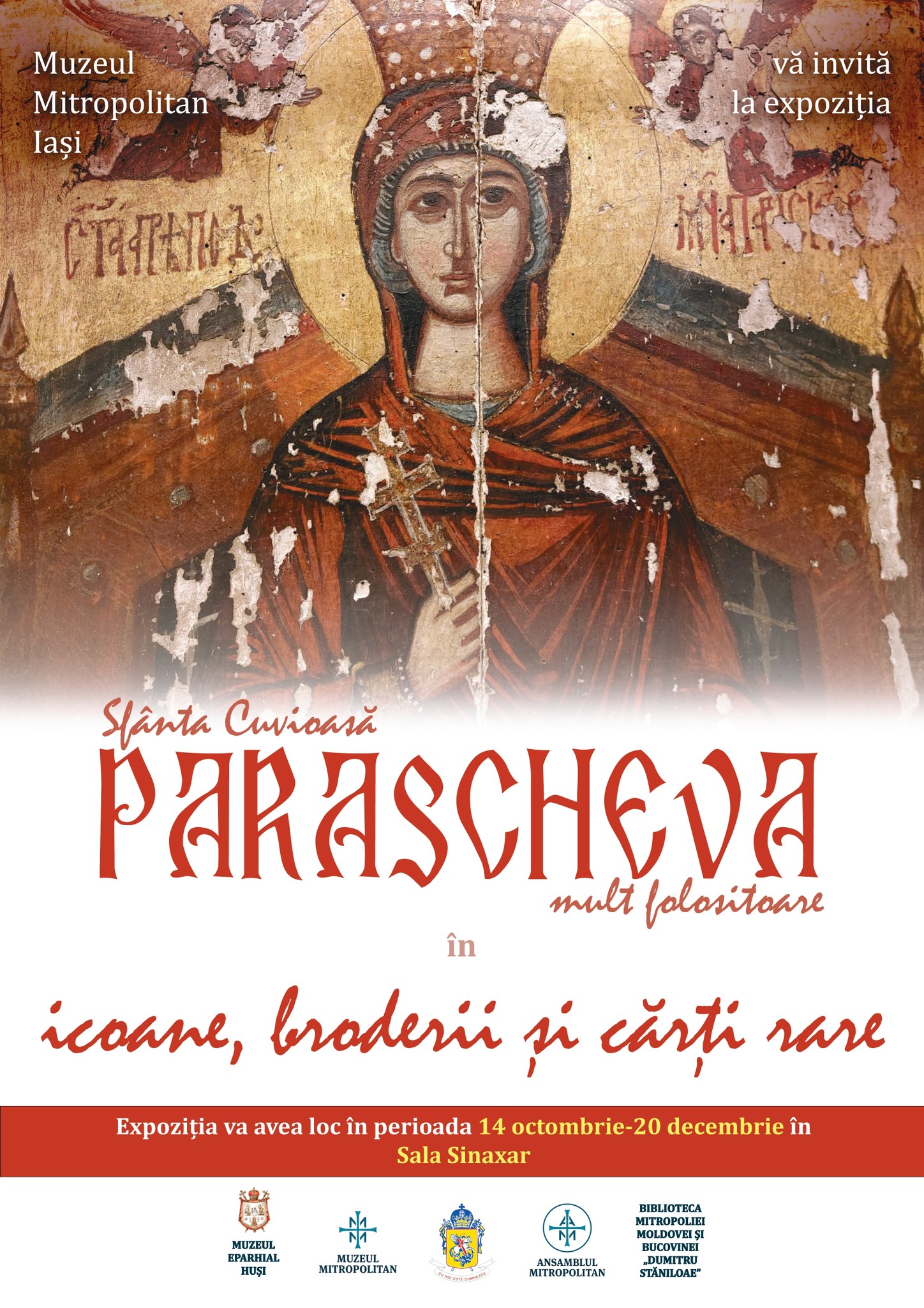 Expoziție dedicată Sfintei Parascheva, la Muzeul Mitropolitan din Iași