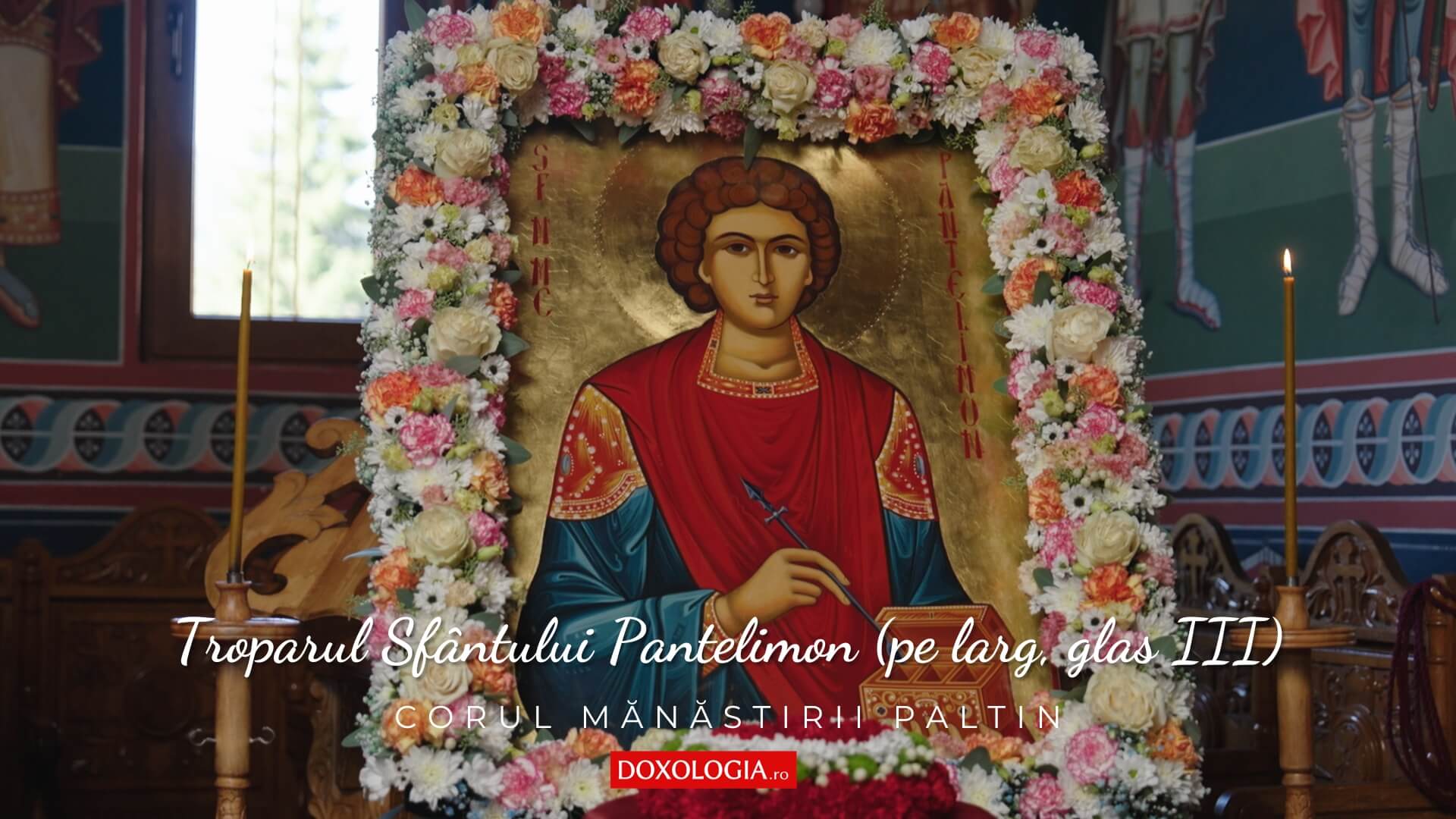 Sfântul Mare Mucenic și Tămăduitor Pantelimon