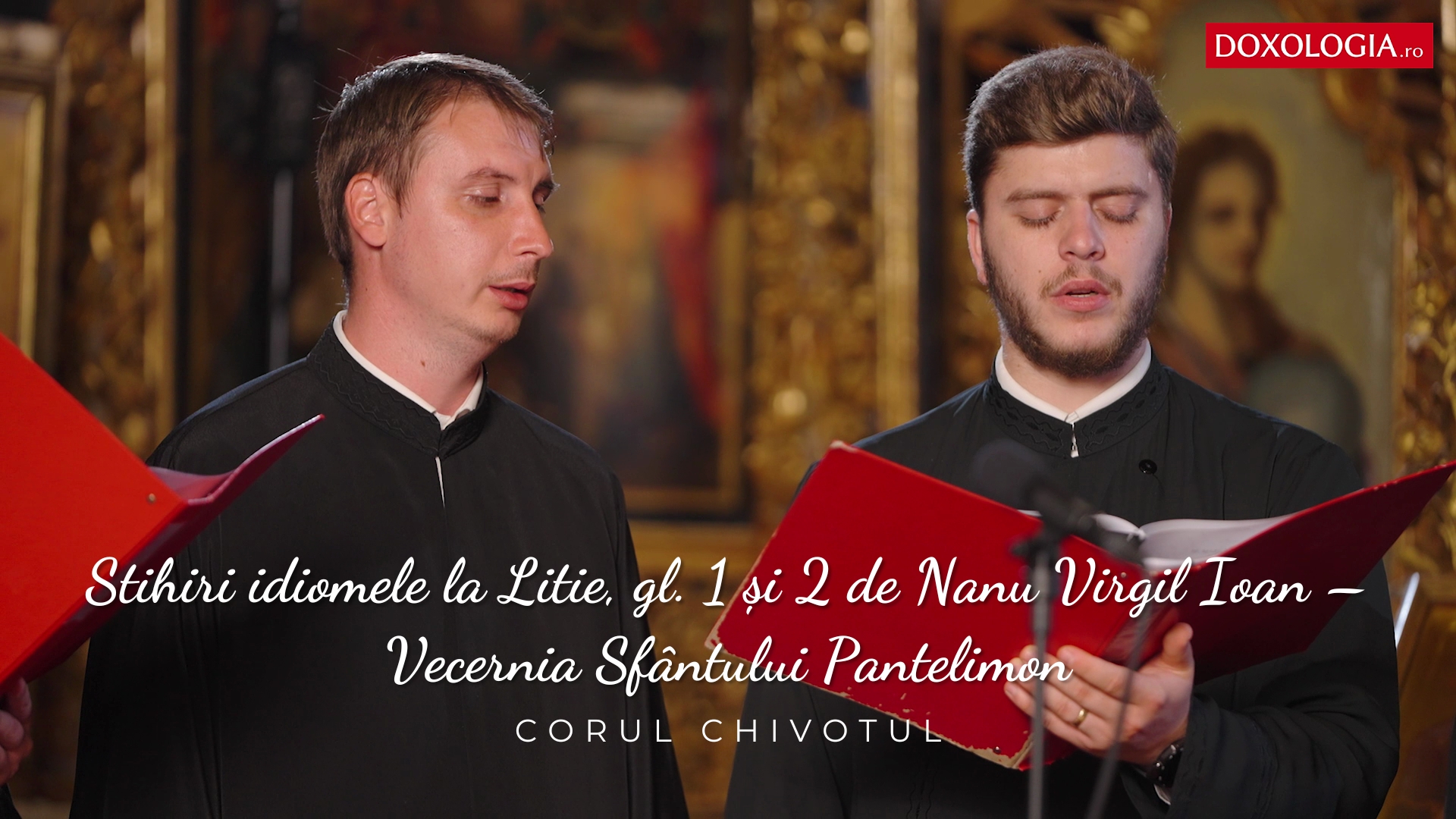 (Video) Stihiri idiomele la Litie, gl. 1 și 2 de Nanu Virgil Ioan – Vecernia Sfântului Pantelimon