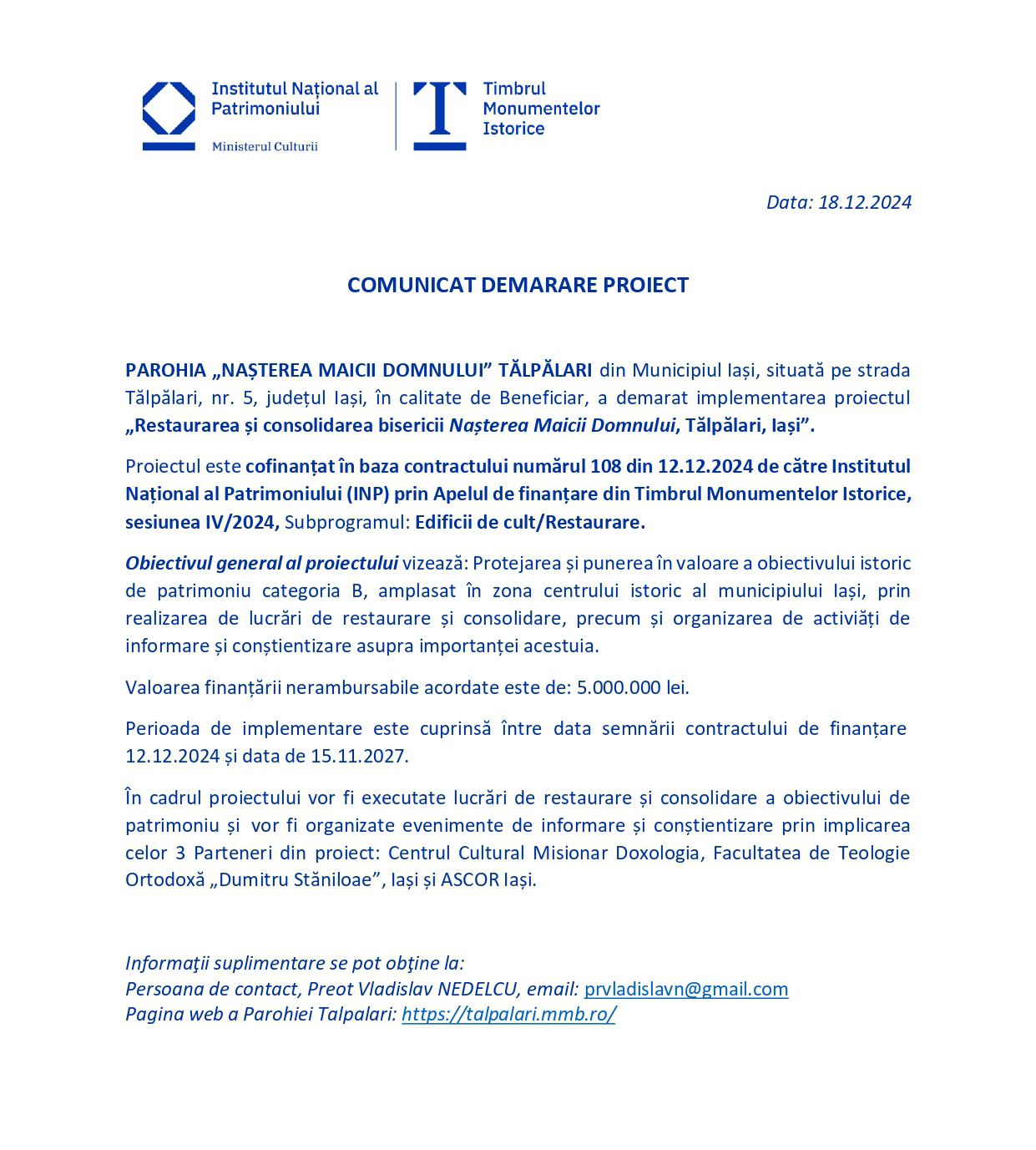 Comunicat demarare proiect: „Restaurarea și consolidarea bisericii «Nașterea Maicii Domnului», Tălpălari, Iași”