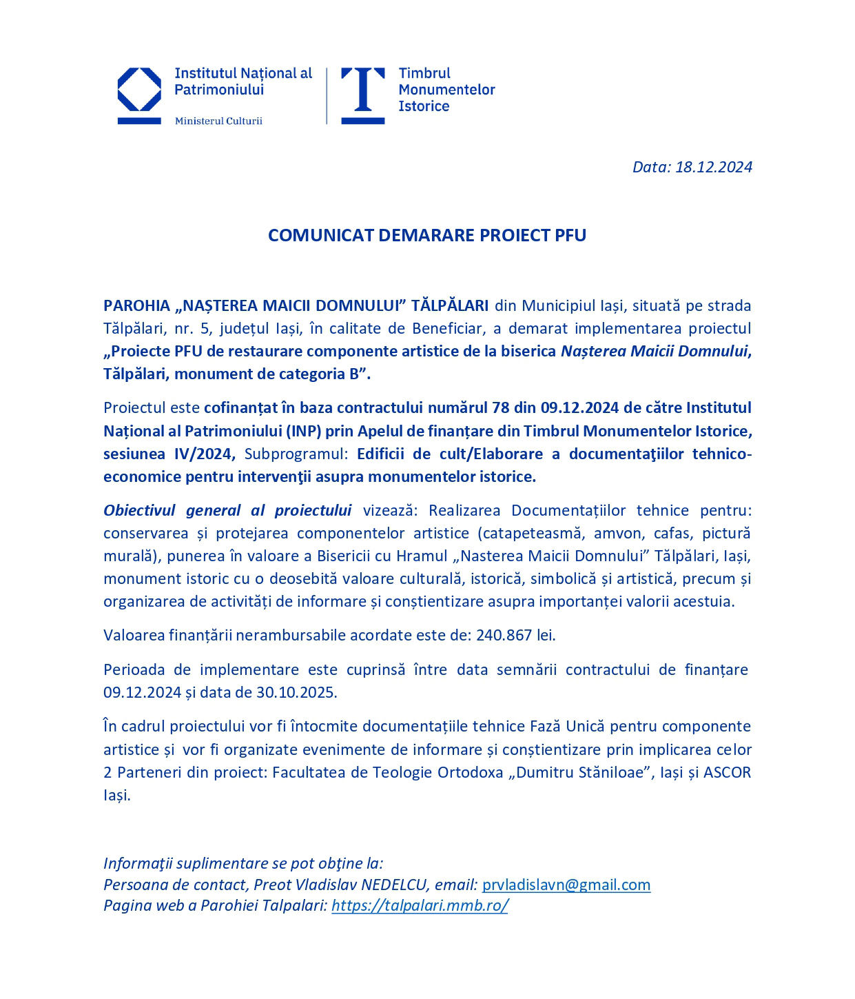 Comunicat demarare proiect PFU: „Proiecte PFU de restaurare componente artistice de la biserica «Nașterea Maicii Domnului», Tălpălari, monument de categoria B”