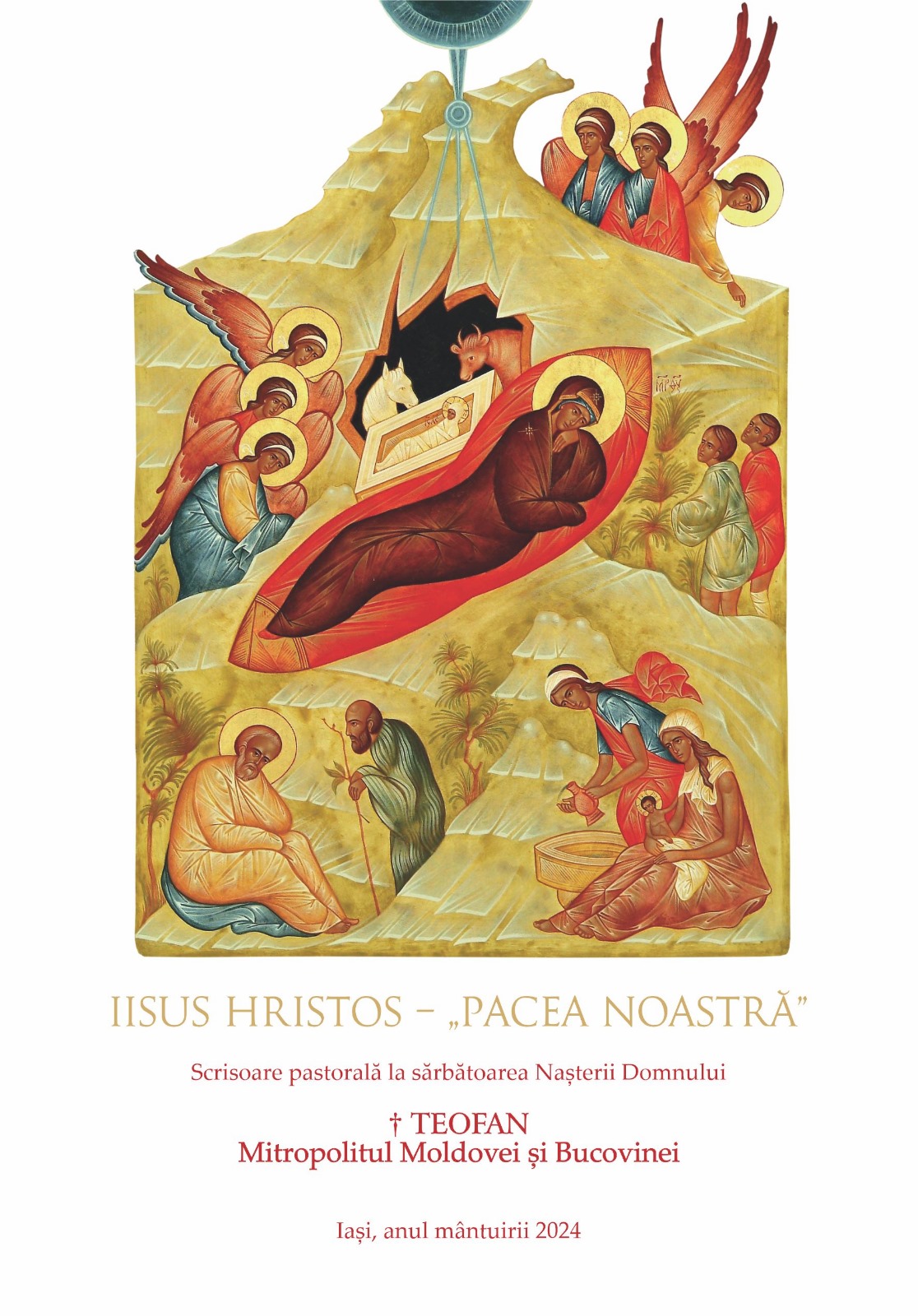 IPS Teofan, Mitropolitul Moldovei și Bucovinei: Iisus Hristos – „pacea noastră” (Scrisoare pastorală, 2024)