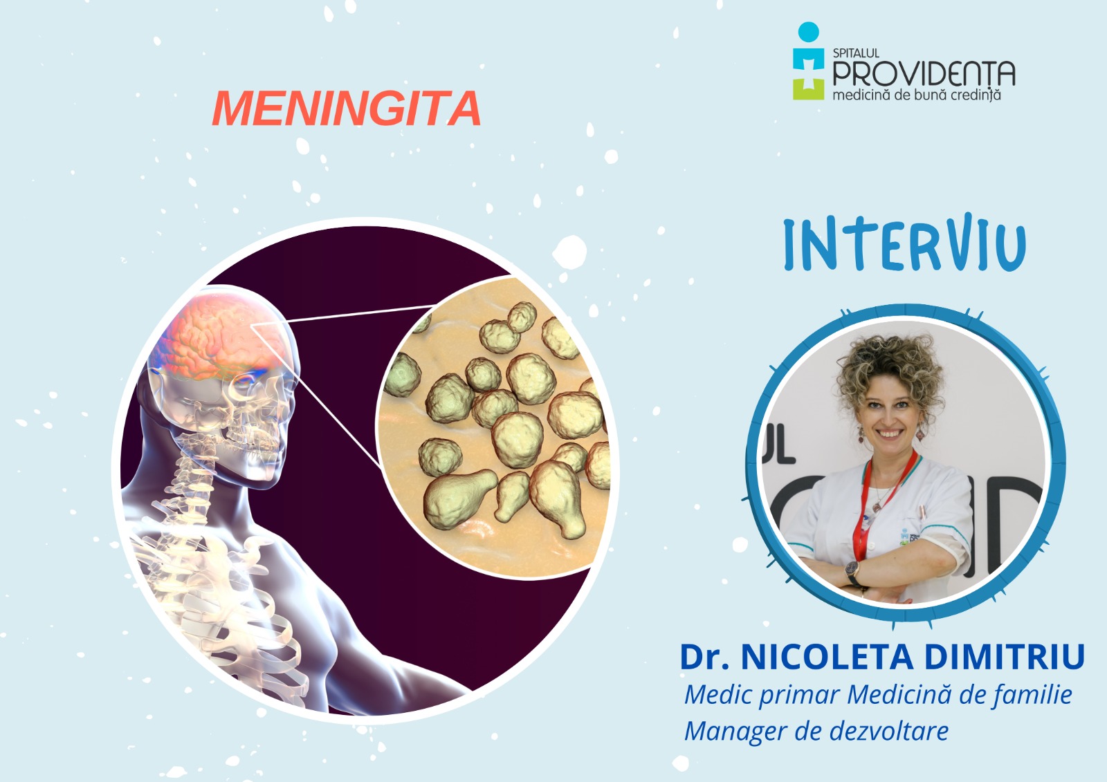 Meningita Meningita: simptome, cauze și recomandări – interviu cu doctor Nicoleta Dimitriu