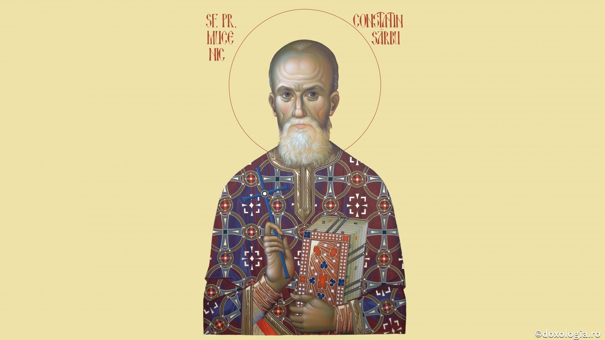 Sfântul Preot Mucenic Constantin Sârbu Sfântul Preot Mucenic Constantin Sârbu