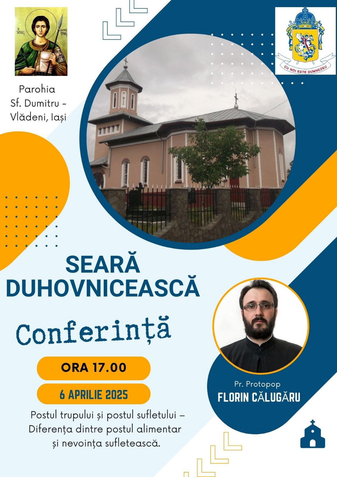 Evenimente care vor avea loc în Arhiepiscopia Iaşilor, în perioada 6-12 aprilie 2025