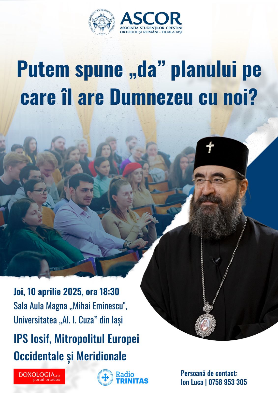 Evenimente care vor avea loc în Arhiepiscopia Iaşilor, în perioada 6-12 aprilie 2025