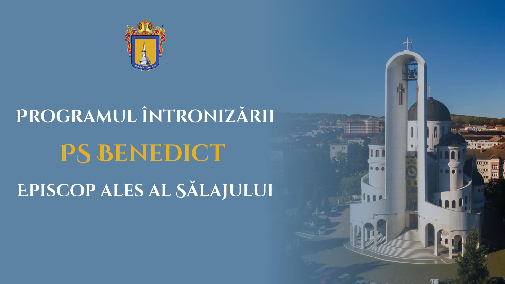 Duminică va avea loc slujba de întronizare a Preasfințitului Părinte Benedict, Episcop ales al Episcopiei Sălajului Duminică va avea loc slujba de întronizare a Preasfințitului Părinte Benedict, Episcop ales al Episcopiei Sălajului