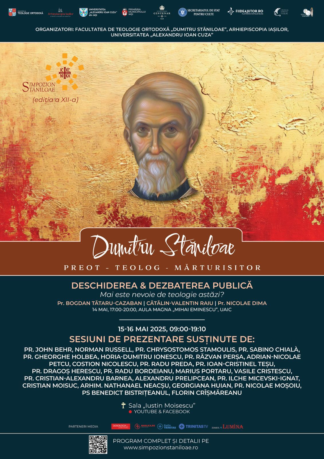 Simpozion Dumitru Stăniloae, Preot – Teolog – Mărturisitor (2025) Evenimente care vor avea loc în Arhiepiscopia Iaşilor, în perioada 11-17 mai 2025