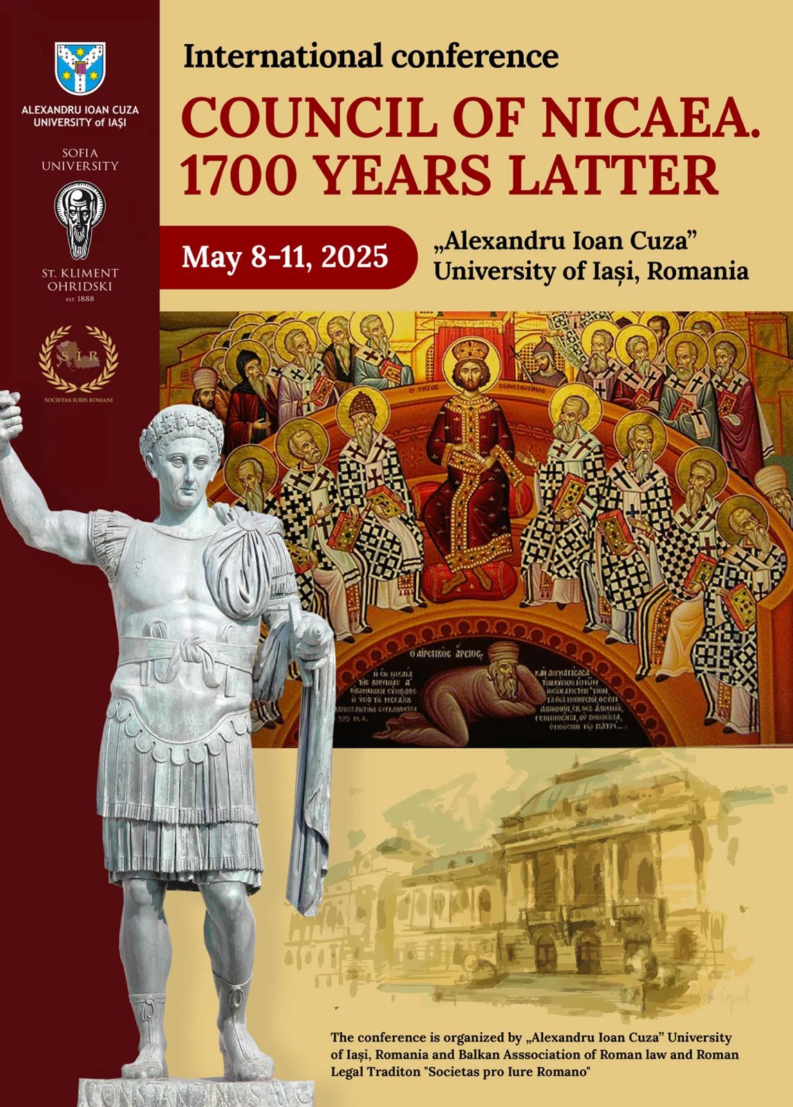 Conferința internațională „Conciliul de la Niceea. 1700 de ani mai târziu” va avea loc la Iași, în perioada 8-11 mai 2025 Conferința internațională „Conciliul de la Niceea. 1700 de ani mai târziu”