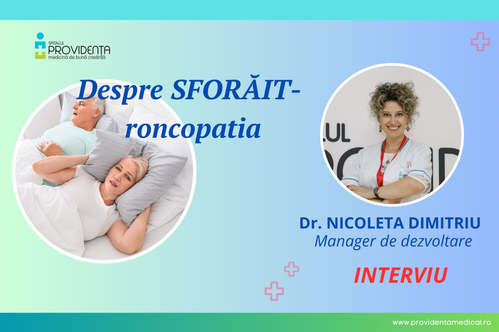 Sforăitul: cauze, factori de risc și tratament – interviu cu dr. Nicoleta Dimitriu