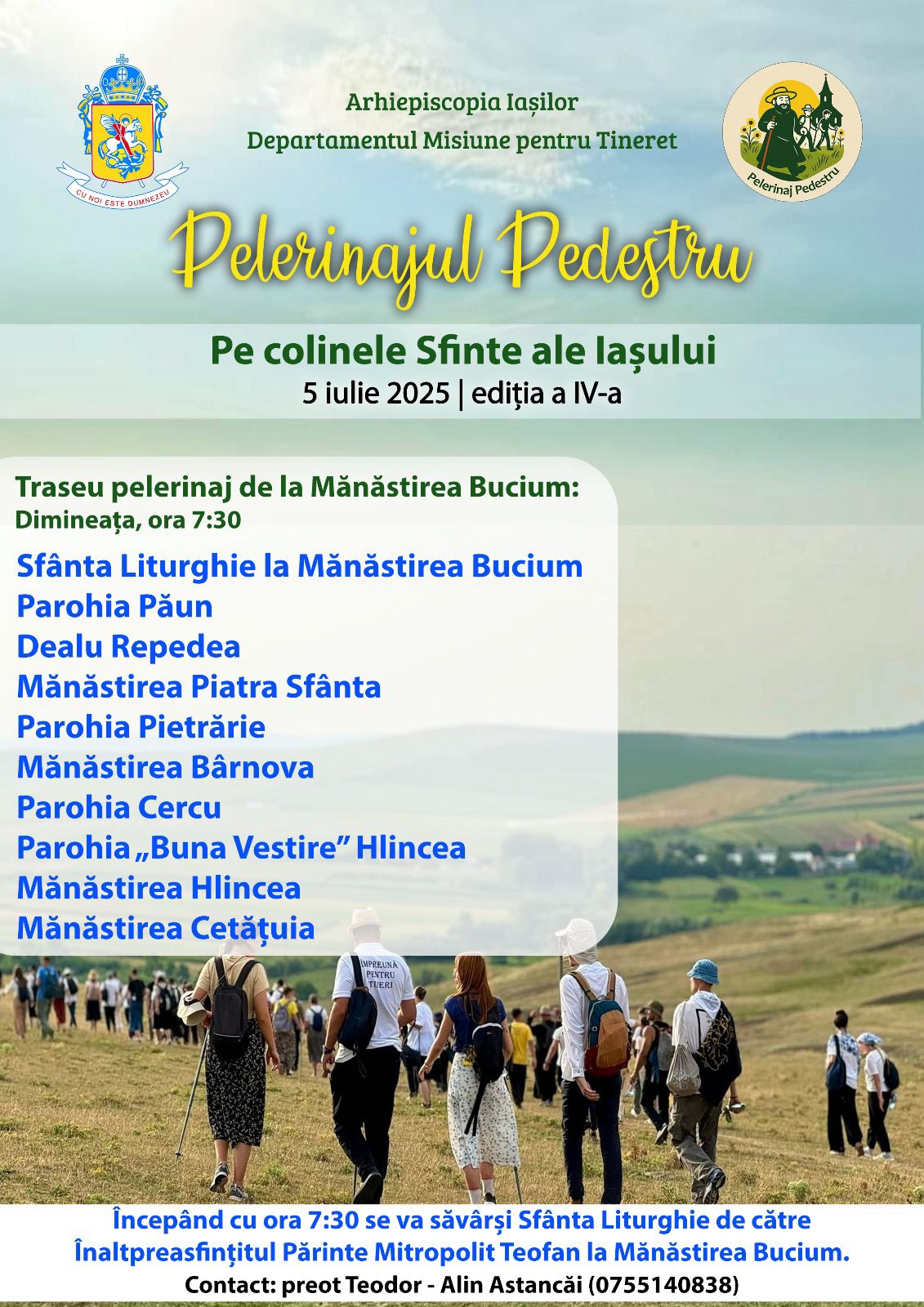 Pelerinajul pedestru „Pe colinele sfinte ale Iașului” 5 iulie 2025 Evenimente care vor avea loc în Arhiepiscopia Iaşilor, în perioada 29 iunie – 5 iulie 2025