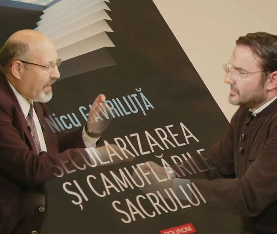 Secularizarea și camuflările sacrului – „SPIRIT ȘI CREDINȚĂ” Secularizarea și camuflările sacrului – „SPIRIT ȘI CREDINȚĂ”