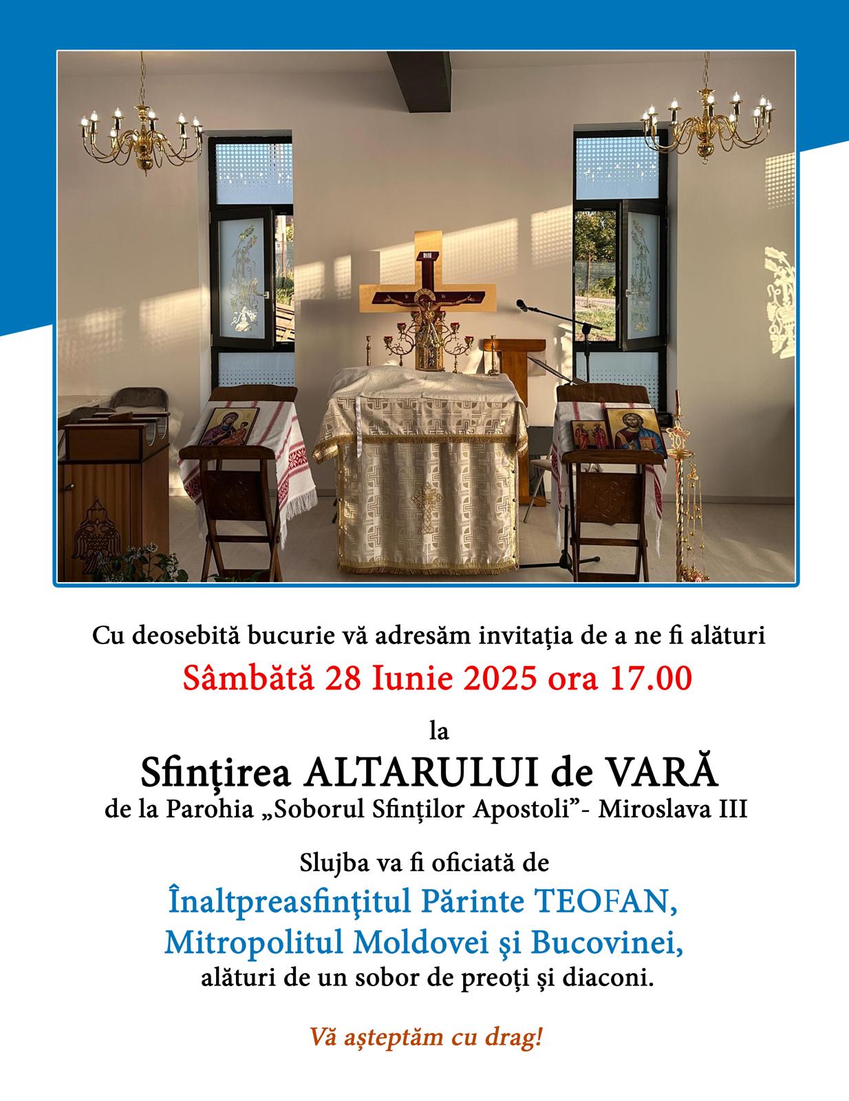 Sfințirea altarului de vară de la parohia Miroslava III