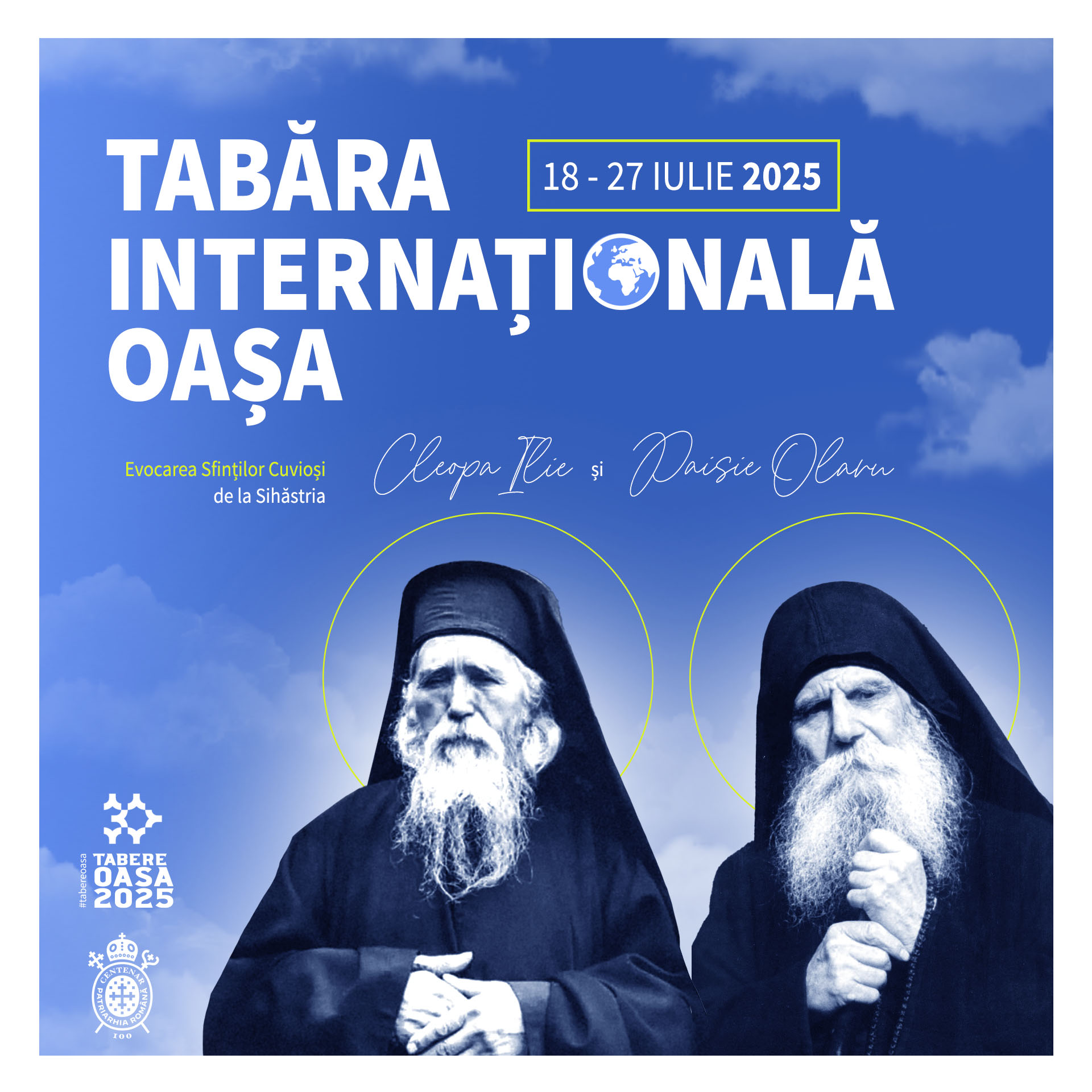 La Tabăra de la Oașa vor fi evocați Sfinții Paisie și Cleopa de la Sihăstria