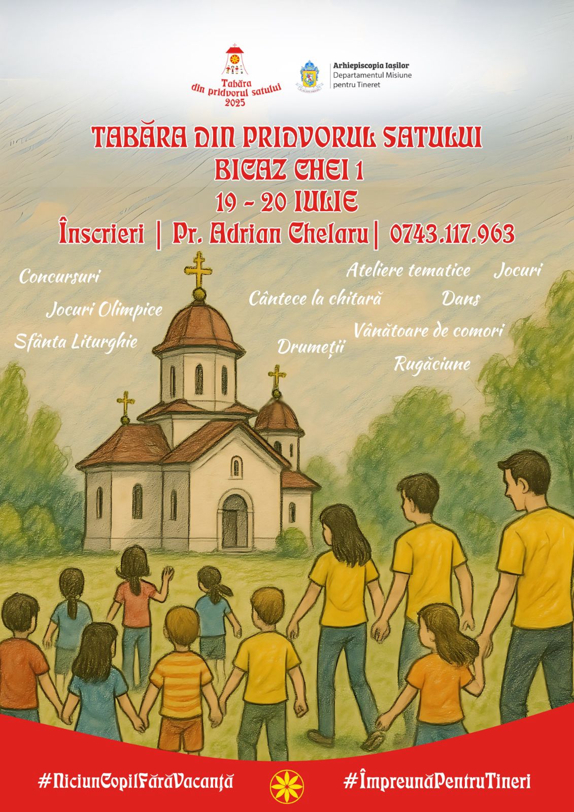 Evenimente care vor avea loc în Arhiepiscopia Iaşilor, în perioada 13-19 iulie 2025