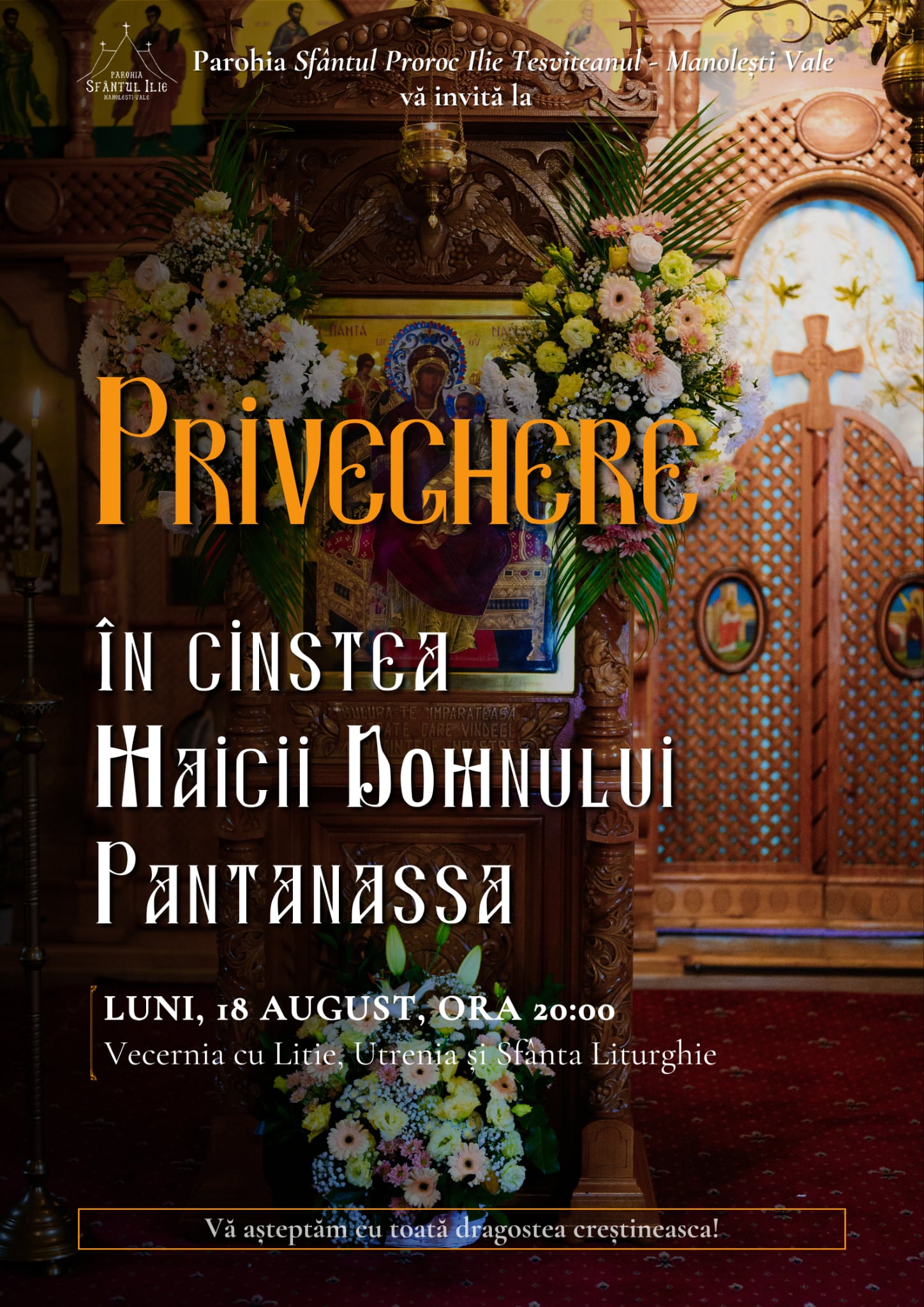 Priveghere în cinstea Maicii Domnului „Pantanassa” la Biserica „Sfântul Proroc Ilie” – Manolești, Botoșani