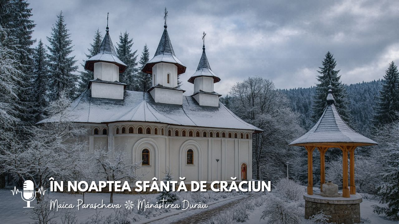 maica Parascheva Mănăstirea Durău