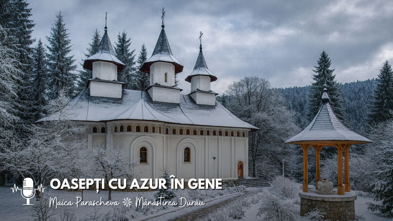 maica Parascheva Mănăstirea Durău