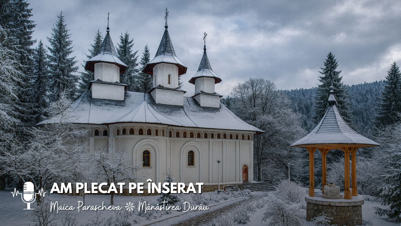 maica Parascheva Mănăstirea Durău