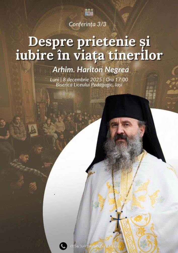 Evenimente care vor avea loc în Arhiepiscopia Iaşilor, în perioada 7-13 decembrie 2025