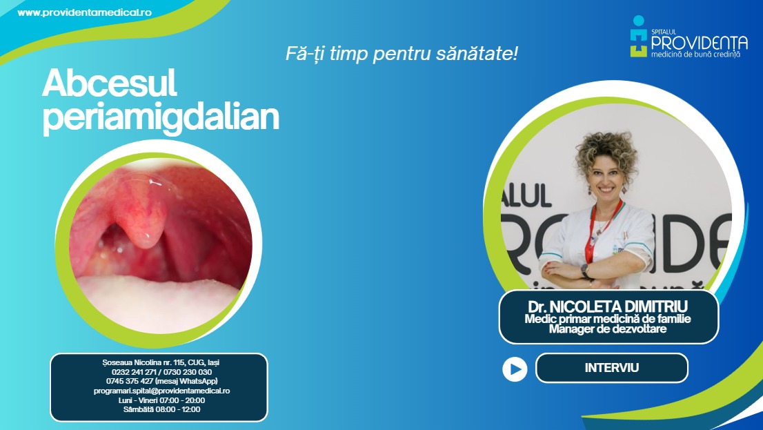 Abcesul periamigdalian – factori de risc, simptome și tratament