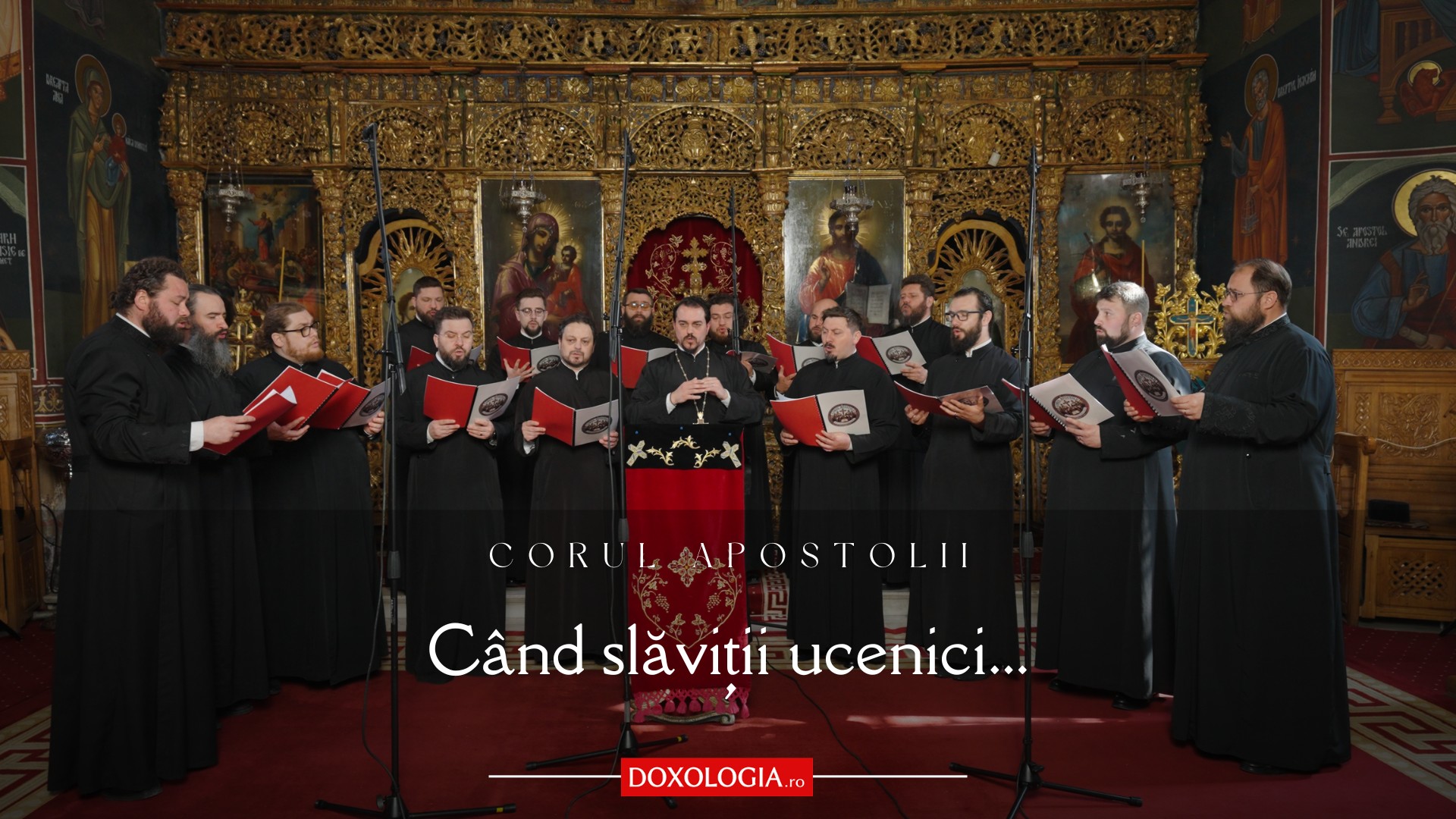 Corul „Apostolii” – Când slăviții ucenici